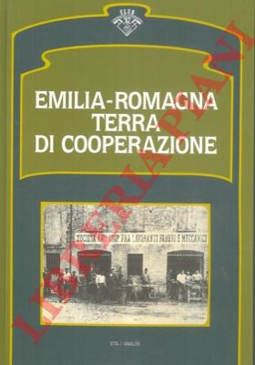 (VARNI Angelo) - - Emilia - Romagna terra di cooperazione.