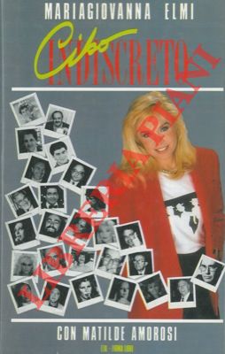 ELMI Mariagiovanna - (AMOROSI Matilde) - - Cibo indiscreto.