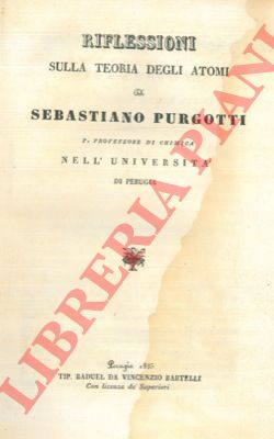 PURGOTTI Sebastiano - - Riflessioni sulla teoria degli atomi.