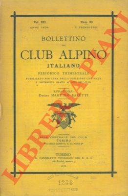 - - Bollettino del Club Alpino Italiano. Anno 1878. Vol. XII. n 33.