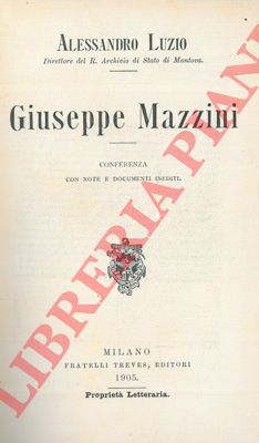 - - Saggi e conferenze. LUZIO Alessandro:  Giuseppe Mazzini. + ARCOLEO Giorgio:  Francesco Crispi. + MOSSO Angelo:  La difesa della patria e il tiro a segno. + OJETTI Ugo:  L'America e l'avvenire. + ANCONA Ugo : La galleria del Sempione. + GRAF Arturo: Per una fede.