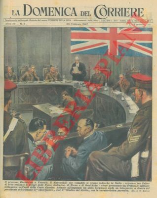 MOLINO W. - - Il maresciallo Kesserling che comand le truppe tedesche in Italia viene processato dal Tribunale militare britannico.