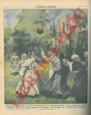 DE GASPARI G. - - Le suore del monastero di Bthanie, presso Parigi, trascorrono le ore di riposo giocando al pallone.