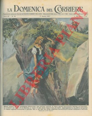 DE GASPARI G. - - In una montagna altoatesina alcuni valligiani salvano una giovane che stava precipitando in un burrone col fratellino.