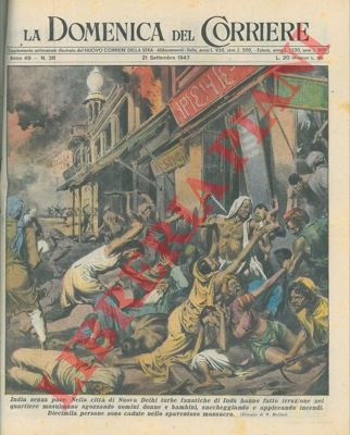 MOLINO W. - - A Nuova Delhi turbe fanatiche di Ind fanno irruzione nel quartiere musulmano sgozzando tutti e distruggendo ogni cosa.
