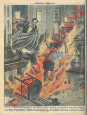 MOLINO W. - - Bambino avvolto dalle fiamme a causa del liquido di un lume a petrolio cadutogli addosso; salvato dai genitori.