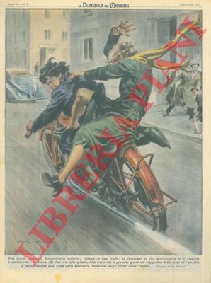 MOLINO W. - - Torinese vittima di una truffa costringe colei che l'ha imbrogliata a prender posto sul seggiolino della moto e parte a tutta velocit.