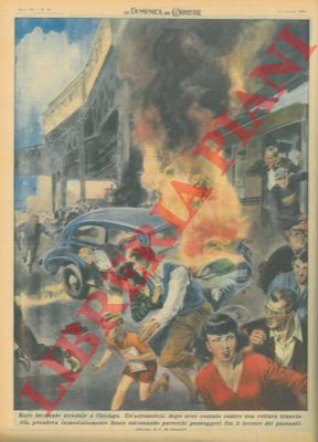 DE GASPARI G. - - Automobile, dopo aver cozzato contro una vettura tranviaria, prende immediatamente fuoco.