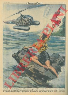 MOLINO W. - - Giovane cadute nelle acque del Niagara, poco prima della cascata, viene tratta al sicuro con l'intervento di un elicottero.
