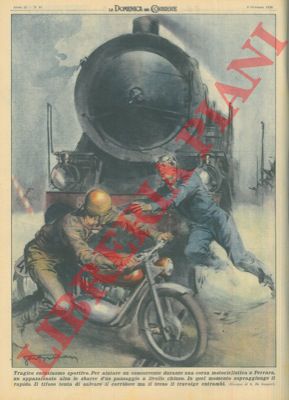 DE GASPARI G. - - Uomo investito da un treno nel tentativo di aiutare un concorrente durante una corsa motociclistica.