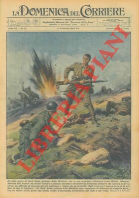 BELTRAME A. - - L'eroica morte di Rrok Doda, principe della Mirdizia, che si era arruolato volontario nella Milizia Albanese.