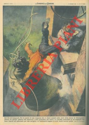 DE GASPARI G. - - Operaio che rischiava di precipitare nel vuoto per la caduta di una campana a Montegnacco, viene salvato da un compagno.