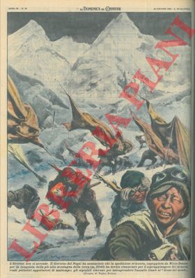 MOLINO Walter - - La spedizione svizzera capeggiata da Wyss-Dunant, per la conquista dell'Everest ha dovuto rinunciare per il sopraggiungere di monsoni.