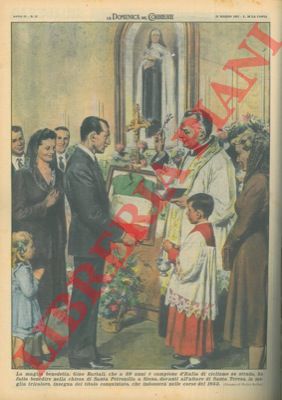 MOLINO W. - - Bartali fa benedire a Siena la maglia di Campione Italiano.