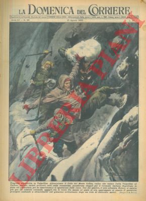FERRARI R. - - Tragedia alpinistica in Valpelline. Il noto alienista (sic) Bersot precipitava sfracellandosi dopo un volo di 200 metri.