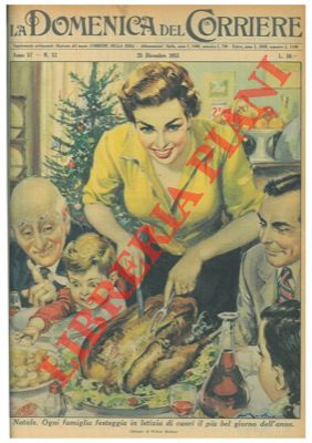 MOLINO W. - - Natale. Ogni famiglia festeggia in letizia di cuori il pi bel giorno dell'anno.