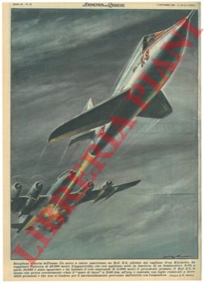 MOLINO W. - - Aereo a razzo americano raggiunge l'altezza di 48.000 metri, superando di 11.000 metri il precedente primato.