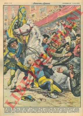 FERRARI R. - - Assalto a fantina (al Palio).