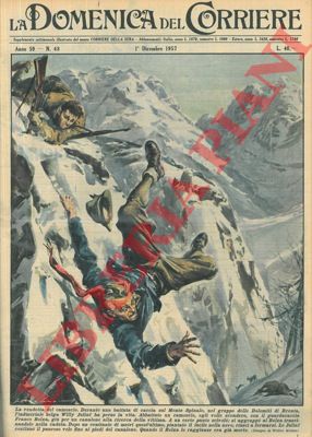 MOLINO W. - - Sul Monte Spinale, nelle Dolomti di Brenta, un cacciatore dopo aver ucciso un camoscio muore precipitando in un dirupo.
