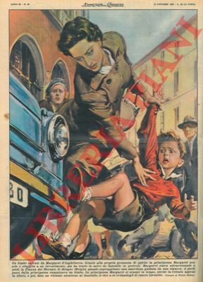 MOLINO W. - - La principessa Margaret salva la vita a un bambino che rischiava di essere investito da un'auto.
