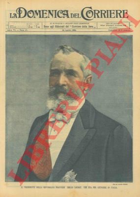 BELTRAME A. - - Il presidente della repubblica francese Emilio Loubet (grande ritratto a piena pag.)