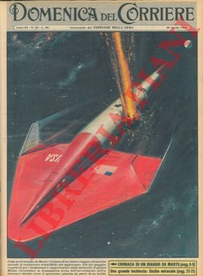 MOLINO W. - - Un esperto americano, sulla base delle conoscenze scientifiche, narra ci che ha visto durante un ipotetico volo a Marte.