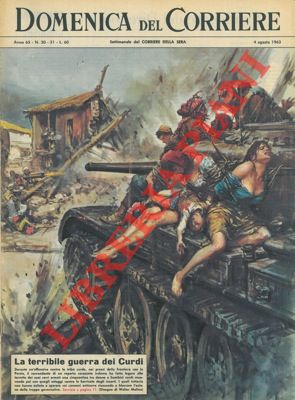 MOLINO W. - - La terribile guerra dei curdi per l'indipendenza.
