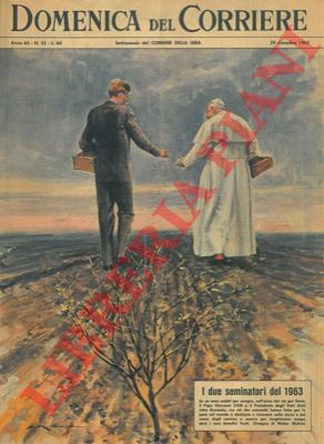 MOLINO W. - - Se ne sono andati per sempre, nel 1963, il Papa Giovanni XXIII e John Kennedy, ma ci che hanno fatto rimarr nella storia.