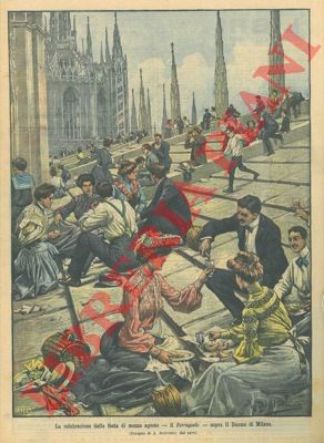 BELTRAME A. - - Il ferragosto festeggiato sul Duomo di Milano.