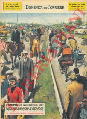 MOLINO W. - - Il destino delle autostrade fra una decina d'anni, quando possedere un'auto diventer un incubo.