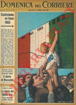 MOLINO W. - - Costruiamoci un buon 1965, cercando di superare le amarezze e le crisi del 1964.