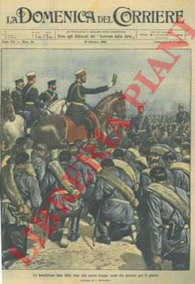 BELTRAME A. - - La benedizione data dallo Czar alle nuove truppe russe che partono per la guerra.
