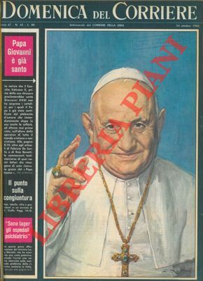 MOLINO W. - - La notizia che il Concilio Vaticano II proclama santo Giovanni XXIII non ha sorpreso i cattolici, per i quali il Papa  gi stato santificato.