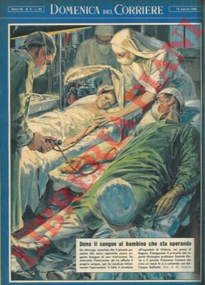 MOLINO W. - - A Vittoria (RG) un chirurgo interrompeva un'operazione per donare il sangue al bambino che stava operando, concludendo poi felicemente l'operazione.