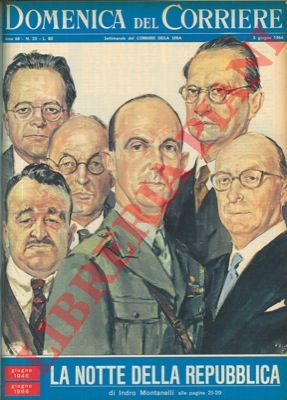 (MOLINO W. )- - Venti anni fa, la notte della Repubblica. La decisione del problema istituzionale.