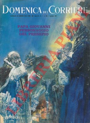 DE GASPARI G. - - Papa Giovanni personaggio del presepio