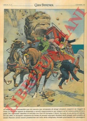 BELTRAME A. - - Ripetizione di una tavola di Beltrame del 1901 : tra Cavi di Lavagna e Sestri Levante , massi cadono su una diligenza.