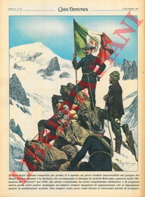 BELTRAME A. - - Ripetizione di una tavola di Beltrame del 1901 : la conquista di una cima del Monte Bianco da parte del Duca degli Abruzzi.