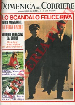 - - Lo scandalo Felice Riva.