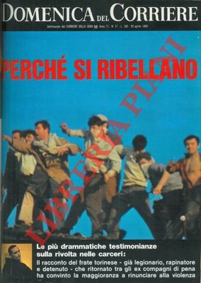 - - Rivolta nelle carceri : perch si ribellano.
