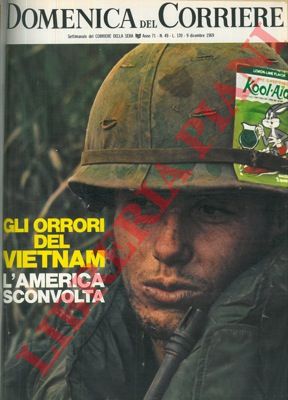 - - Gli orrrori del Vietnam. L'America sconvolta.