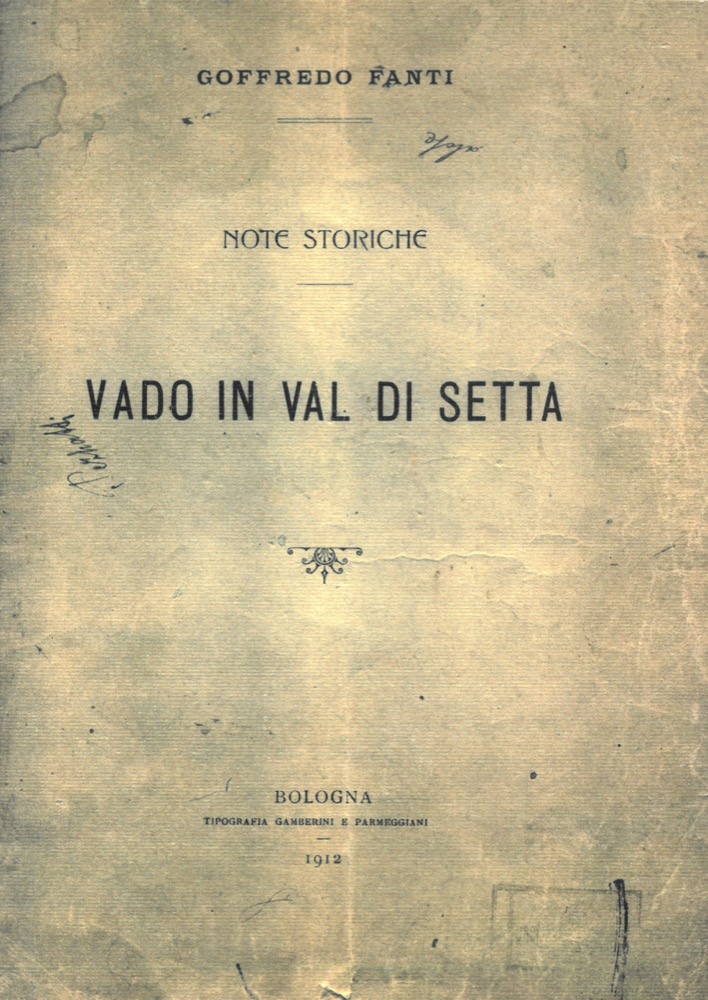 FANTI Goffredo - - Vado in Val di Setta.