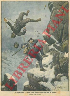BELTRAME A. - - La morte di due alpinisti milanesi nelle Alpi del Delfinato.