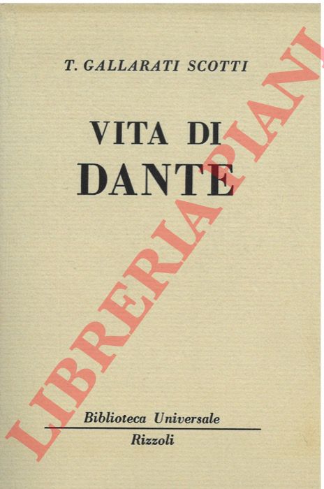 GALLARATI SCOTTI Tommaso - - Vita di Dante.
