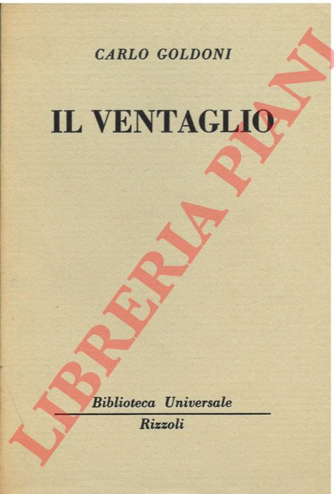 GOLDONI Carlo - - Il vantaglio.