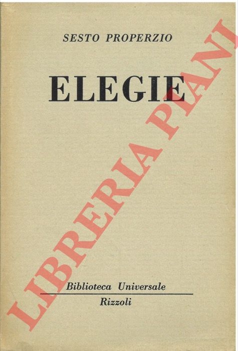 PROPERZIO Sesto - - Elegie.