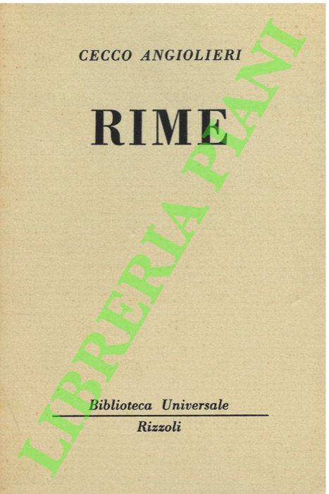ANGIOLIERI Cecco - - Rime.