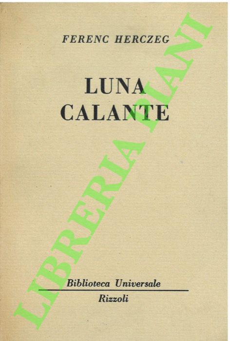 HERCZEG Ferenc - - Luna calante.