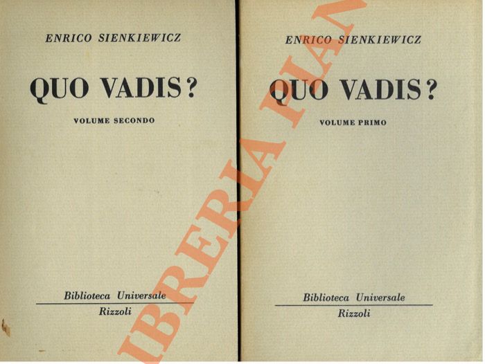 SIENKIEWICZ Enrico - - Quo vadis? Romanzo ai temoi di Nerone.