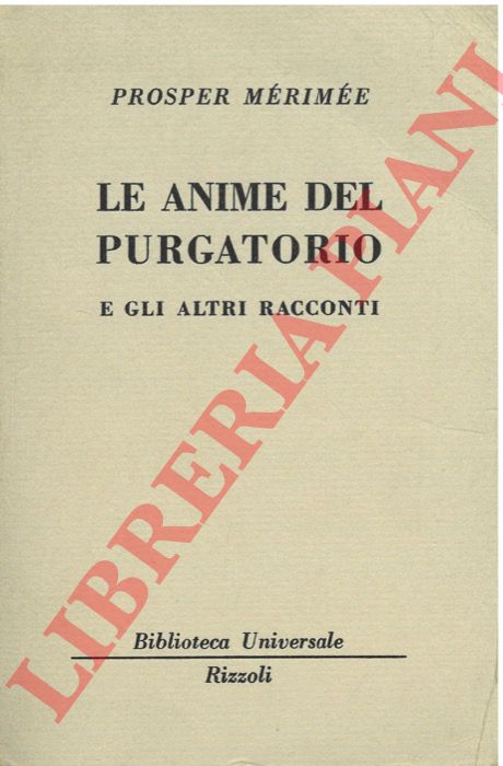 MERIME Prosper - - Le anime del purgatorio e gli altri racconti.